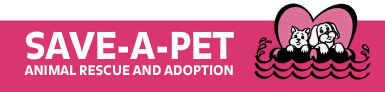 Save-A-Pet Animal Rescue and Adoption